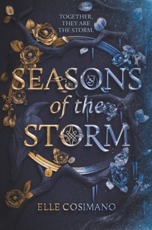 [Seasons of the Storm 01] • Seasons of the Storm